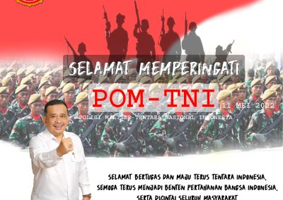 Ketua Umum BPI KPNPA RI dan Ketua Yayasan Badan Peneliti Independen ( YBPI )  Mengucapkan Selamat Hari POM TNI  RI